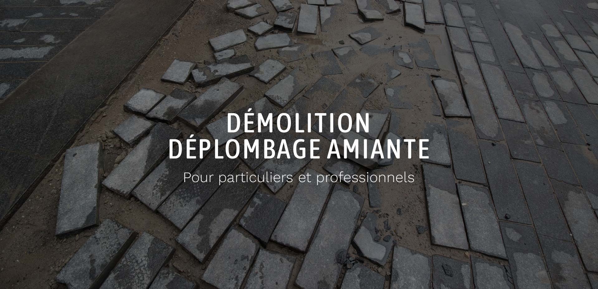 Entreprise de démolition près de Valenciennes Entreprise de démolition près de Valenciennes